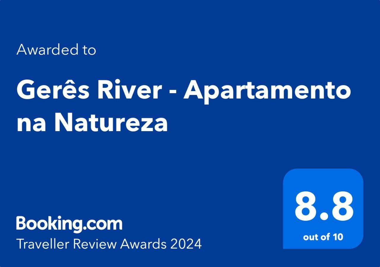 Geres River - Apartamento Na Natureza Ngoại thất bức ảnh