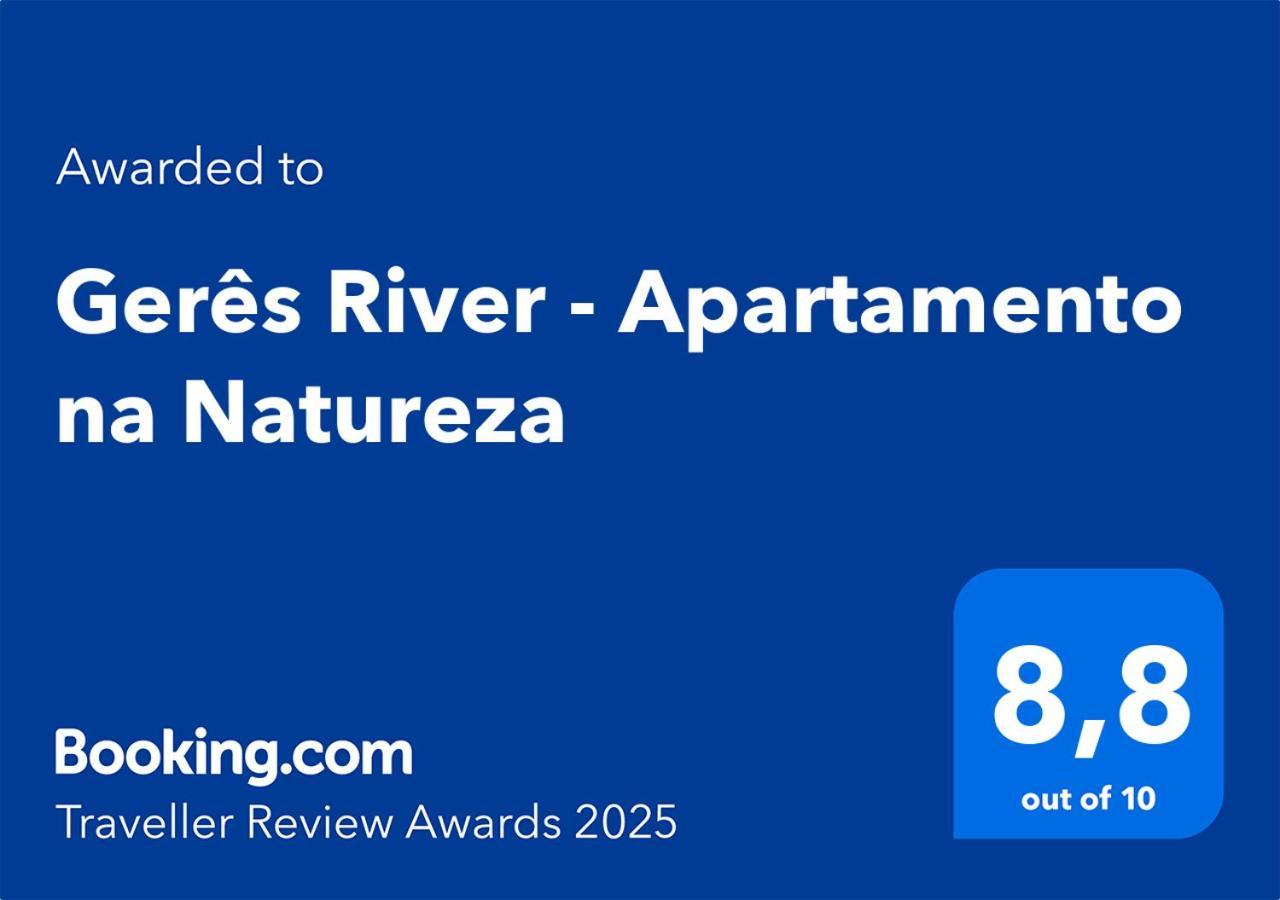 Geres River - Apartamento Na Natureza Ngoại thất bức ảnh
